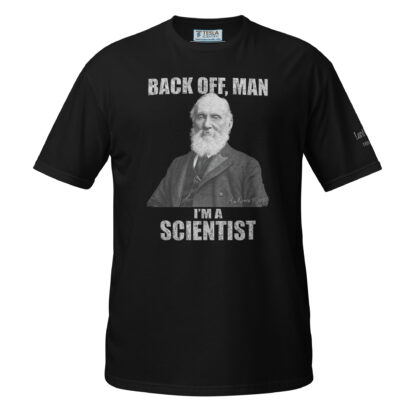 Lord Kelvin T-Shirt - I’m A Scientist (Black)
