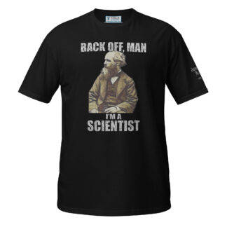 James Clerk Maxwell T-Shirt - I’m A Scientist (Black)