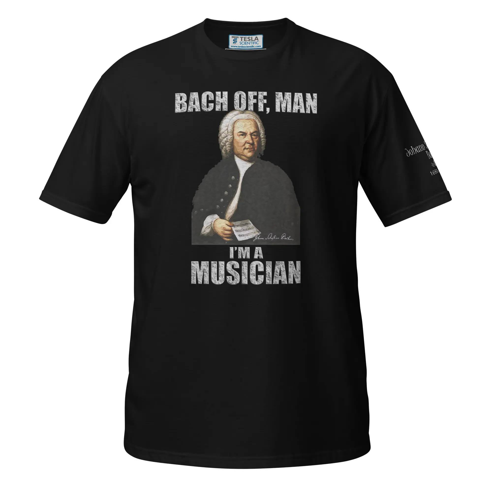 Johann Sebastian Bach T-Shirt - I’m A Musician 1 Johann Sebastian Bach T-Shirt - I’m A Musician (Black)