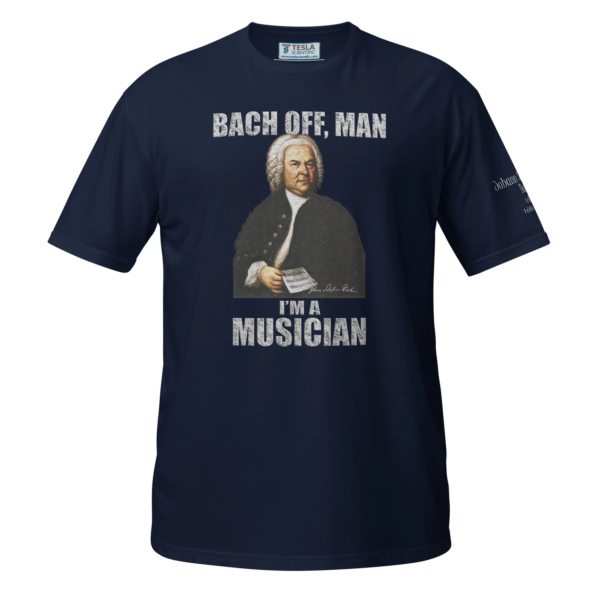 Johann Sebastian Bach T-Shirt - I’m A Musician 2 Johann Sebastian Bach T-Shirt - I’m A Musician (Navy)